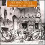 Jethro Tull. 1975 - Minstrel In The Gallery